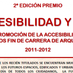 2ª Edición premios ACCESIBILIDADE e PFC. 2011-2012