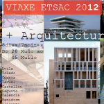 Viaxe Lugares + Arquitectura. ETSAC 2012