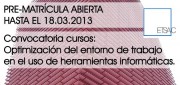 Convocatoria cursos en la ETSAC: Optimización del entorno de trabajo en el uso de herramientas informáticas @ Escola Técnica Superior de Arquitectura