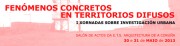 I XORNADAS SOBRE INVESTIGACIÓN URBANA @ Salón de Actos, ETSAC