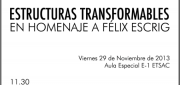 Estructuras Transformables. En homenaje a Félix Escrig. @ ETSAC. Aula Especial 1