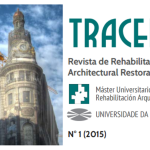 Primeiro número da revista TRACERÍA. Revista de Rehabilitación Arquitectónica
