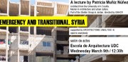 Lecture by Patricia Muñiz: Emergency and transitional, Syria @ ETSAC Auditorium, level 0