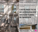 Palestra "Casos prácticos de intervención en estruturas de madeira"