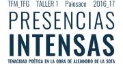 Palestra de José Manuel López Peláez: "Presencias intensas" @ Salón de Actos. ETSAC