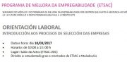 Programa de mellora da empregabilidade na ETSAC: seminario do módulo II @ Salón de Graos. Edificio de Departamentos da ETSAC.