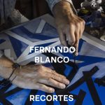 Fernando Blanco. Recortes