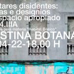 Cristina Botana: “Habitares disidentes: formas e designios no espacio apropiado