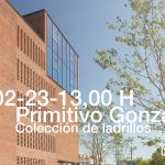 Primitivo González ” COLECCIÓN DE LADRILLOS”
