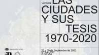 Exposición e encontro sobre Cidades e Teses