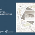 Presentación del libro “Galicia: Arquitectura, Comarcas y Comarcalización”
