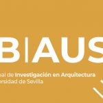 Bienal de Investigación en Arquitectura da Universidade de Sevilla