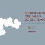 Exposición “Arquitecturas que falan do seu tempo” no Museo de Belas Artes