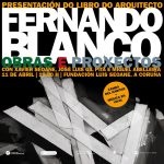 Presentación do libro Fernando Blanco: obras e proxectos