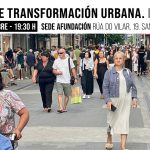 Conferencia “Procesos de transformación urbana” en Santiago de Compostela Conferencia “Procesos de transformación urbana” en Santiago de Compostela