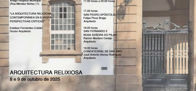 Semana da Arquitectura de Ferrol 2025: Arquitectura relixiosa