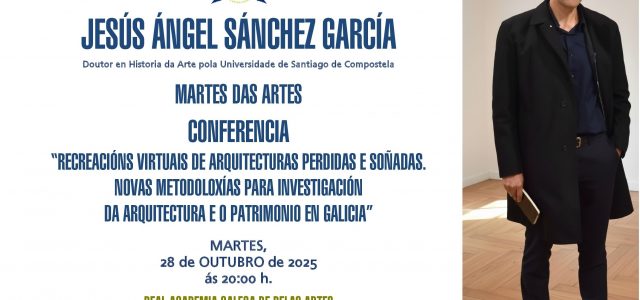 Conferencia de Jesús Ángel Sánchez García na Real Academia Galega de Belas Artes Conferencia de Jesús Ángel Sánchez García na Real Academia Galega de Belas Artes