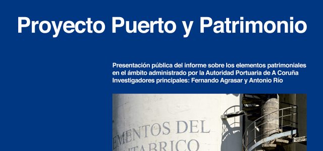 Presentación pública do informe sobre o patrimonio do porto da Coruña