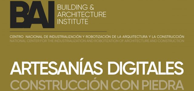 Taller BAI Institute: Artesanías Digitales. Construcción con piedra en PAUDEPEDRA (Lugo)