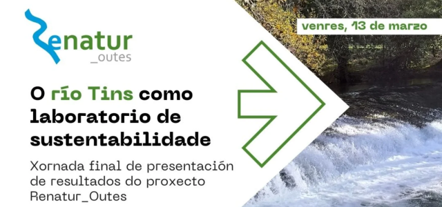 Xornada final de presentación de resultados do proxecto Renatur_Outes na UDC