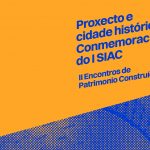 II Encontros sobre Patrimonio Construído. Proxecto e cidade histórica