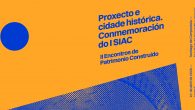 II Encontros sobre Patrimonio Construído. Proxecto e cidade histórica