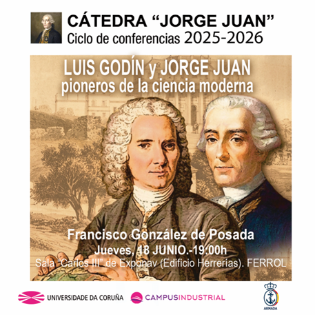 Conferencia de Francisco González de Posada sobre Louis Godin e Jorge Juan