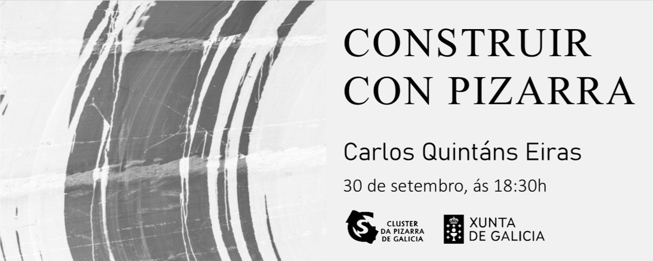 Xornada “Construír con Pizarra” a cargo de Carlos Quintáns Eiras