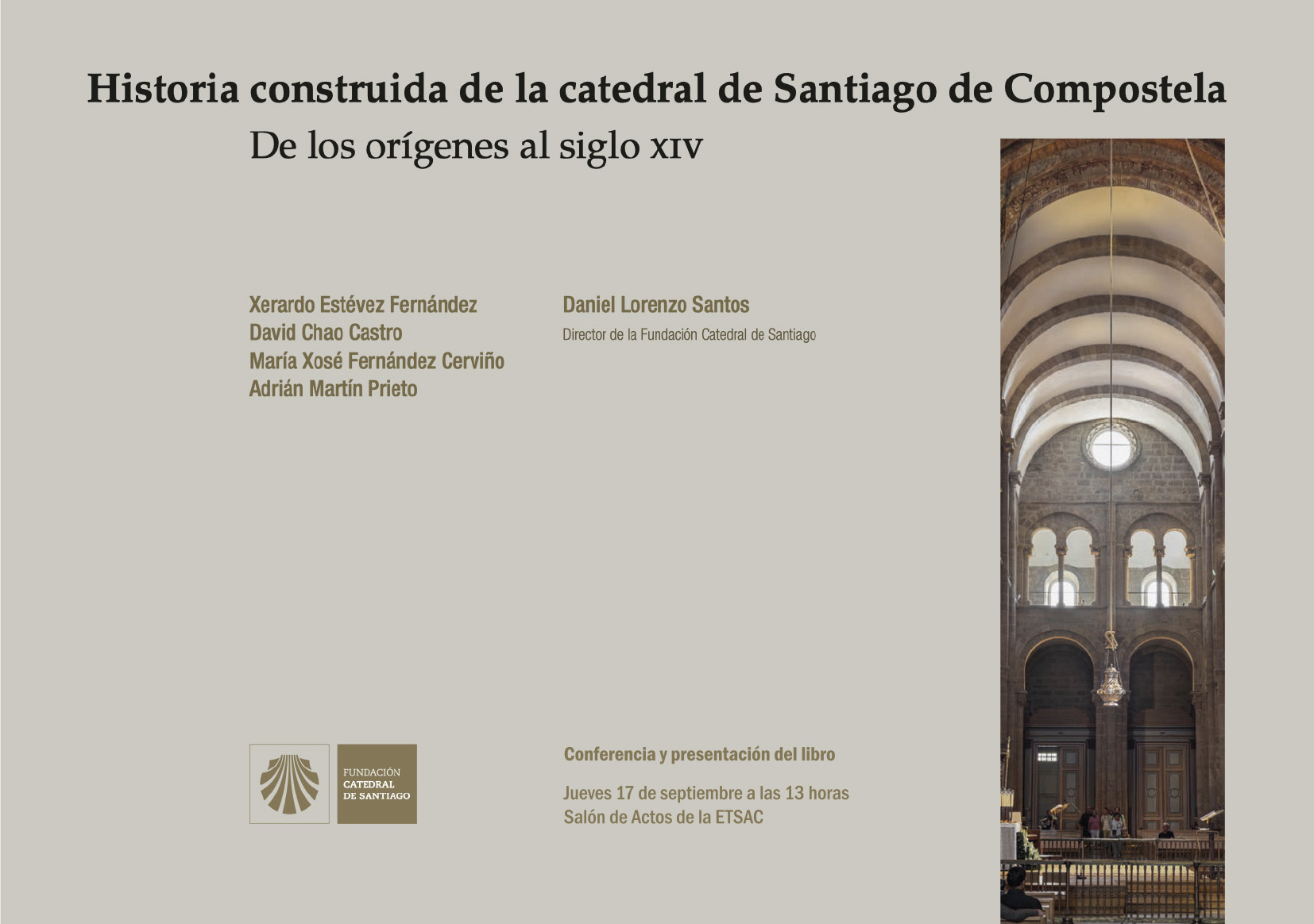 Presentación de Historia construida de la catedral de Santiago de Compostela